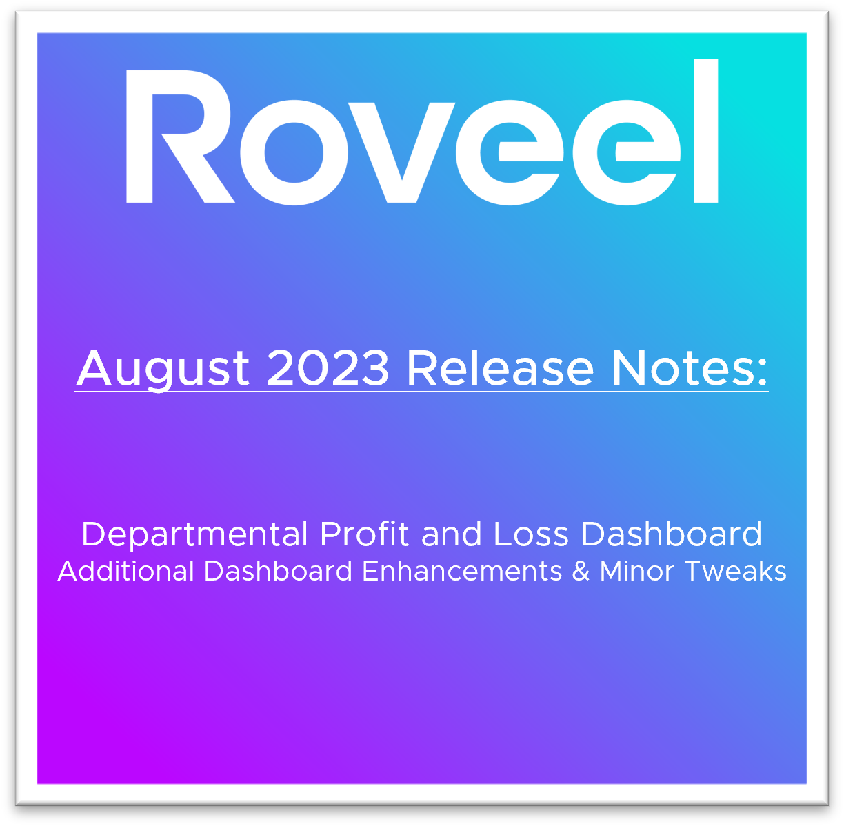 August Release Notes