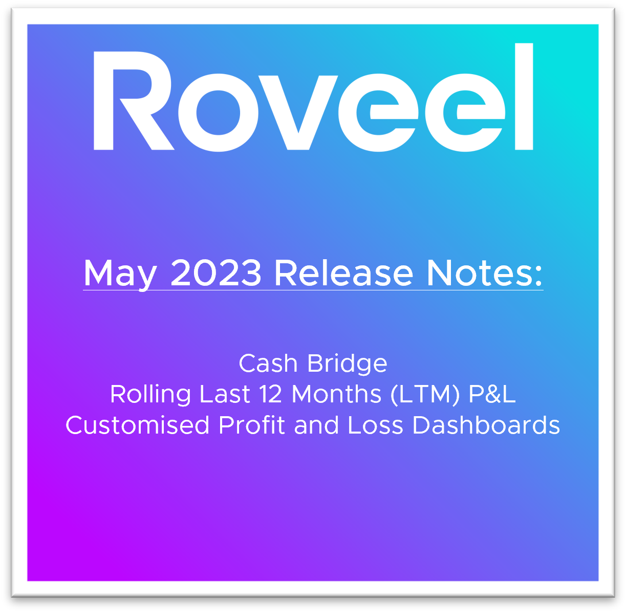 Roveel May Release Notes