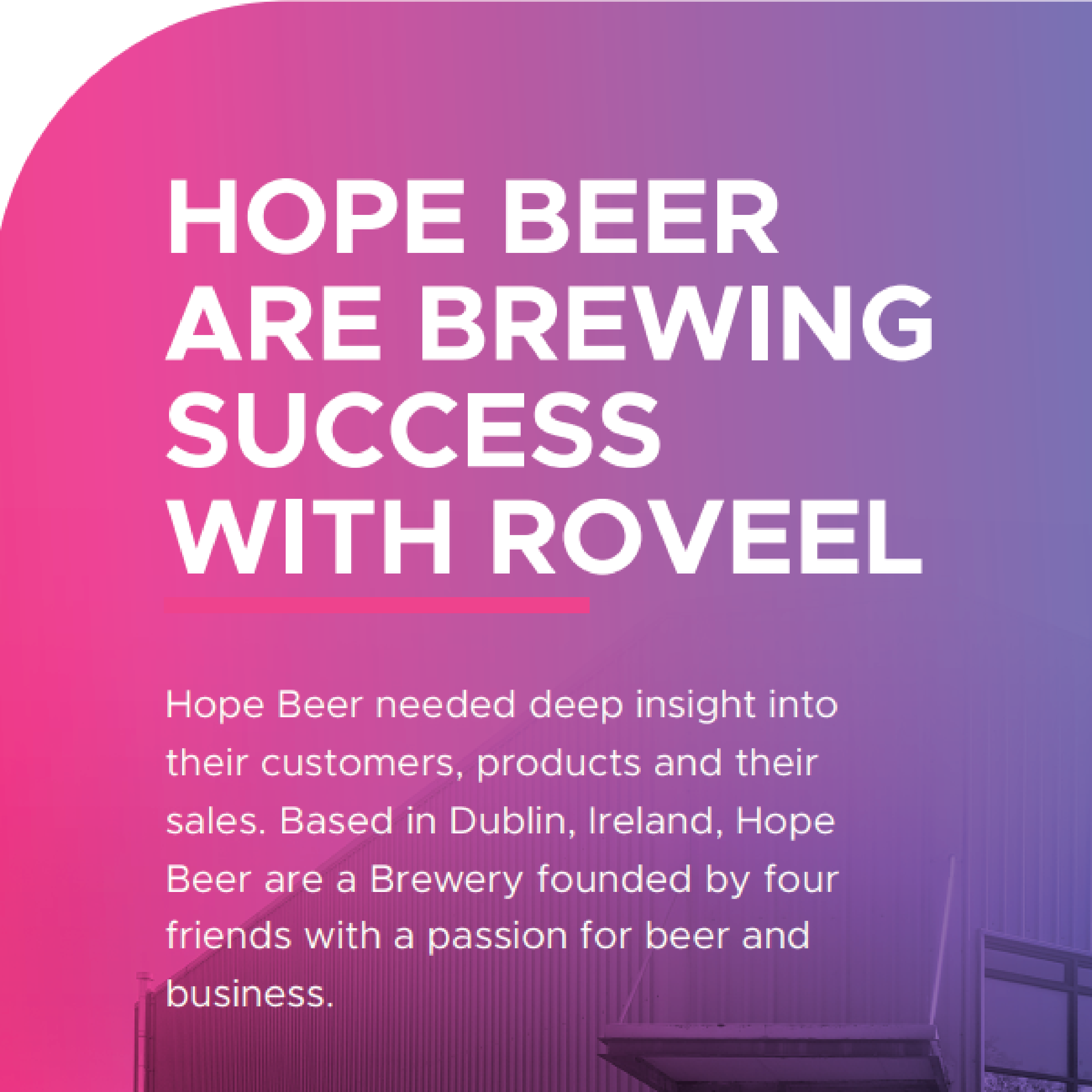 Hope Beer are brewing success with Roveel