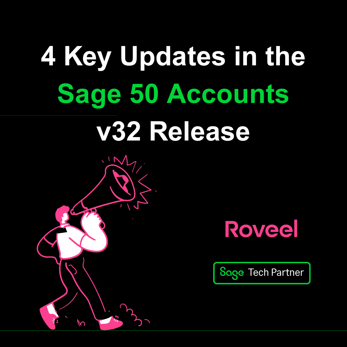 4 Key Updates in the Sage 50 Accounts v32 Release